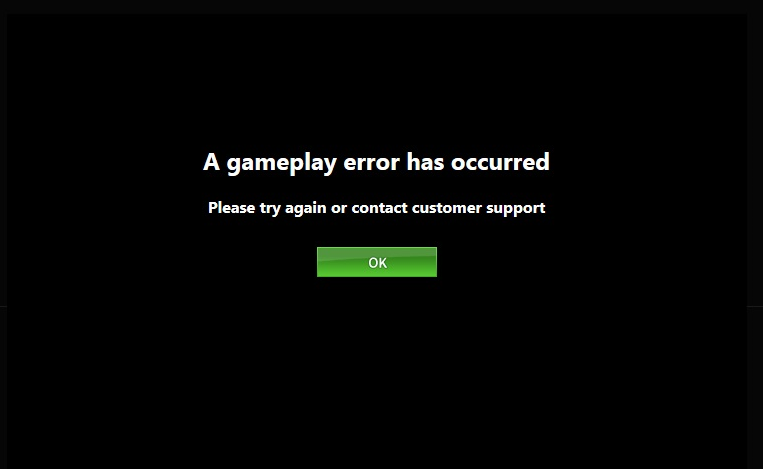 Gameplay Error &ndash; Help Center